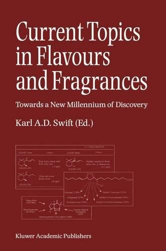 Current Topics in Flavours and Fragrances