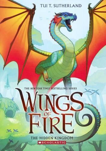 Hidden Kingdom: (03 Wings of Fire)