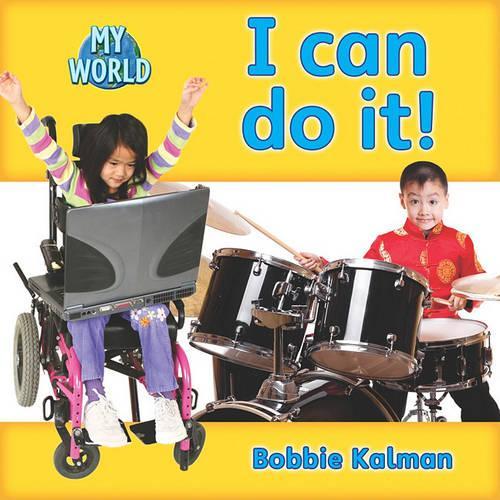 I Can Do It!: (My World - Grl C)