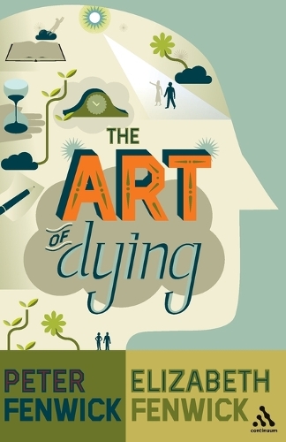 The Art of Dying: A Journey to Elsewhere(English)