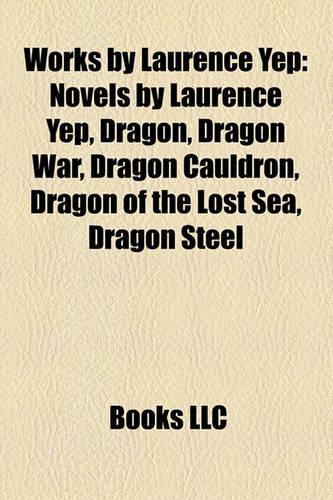 Works by Laurence Yep (Study Guide)