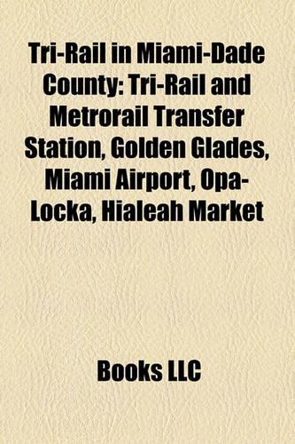 Tri-Rail in Miami-Dade County