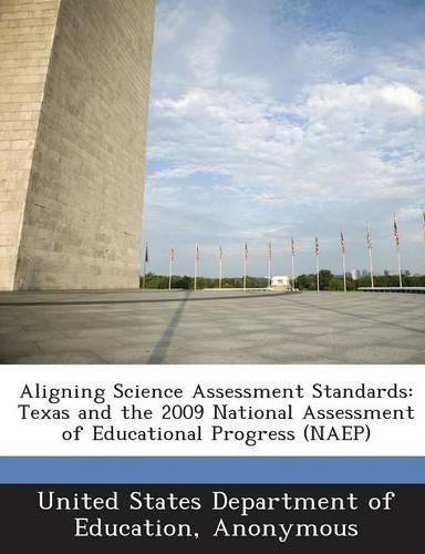 Aligning Science Assessment Standards
