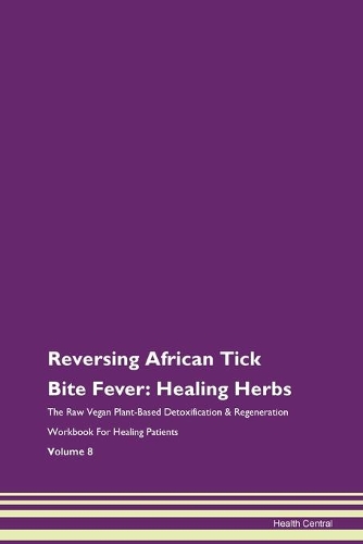 Reversing African Tick Bite Fever