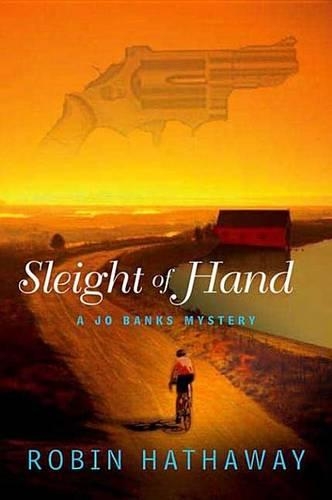 Sleight of Hand: A Jo Banks Mystery(NO. 3 Jo Banks Mysteries)