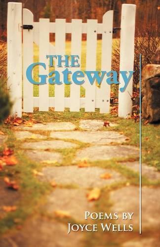 The Gateway: Poems by Joyce Wells(English)