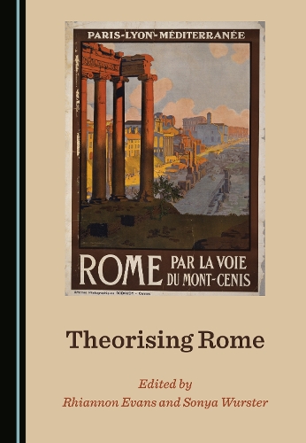 Theorising Rome