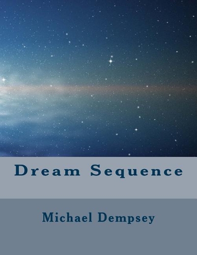 Dream Sequence: (English)