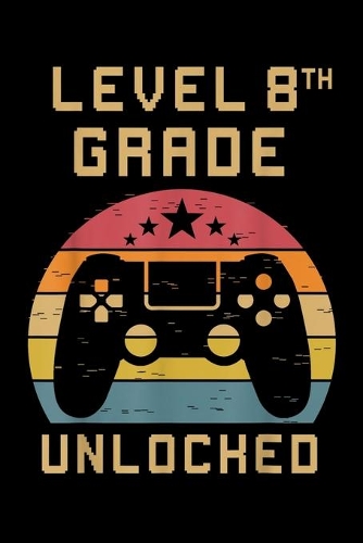 Level 8Th Grade Unlock