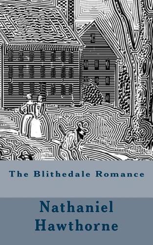 The Blithedale Romance