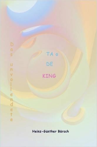 Das Unvollendete - TA O De King