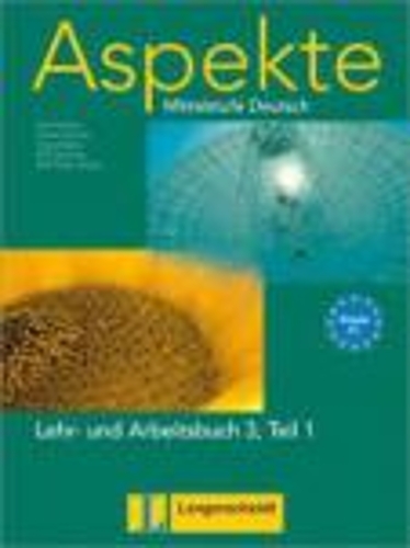 Aspekte in Halbbanden: Lehr- und Arbeitsbuch 3 Teil 1