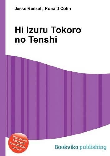 Hi Izuru Tokoro No Tenshi