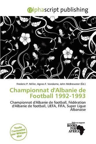 Championnat D'Albanie de Football 1992-1993: (French)