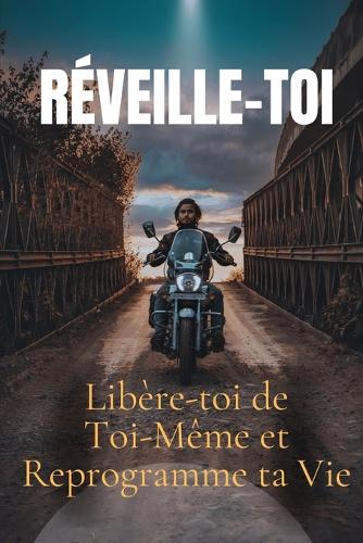 Réveille-toi