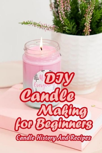 DIY Candle Making for Beginners
