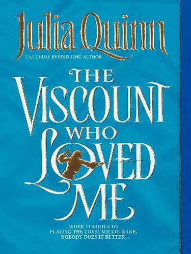 The Viscount Who Loved Me