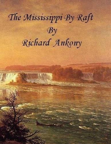 Mississippi by Raft: (English)