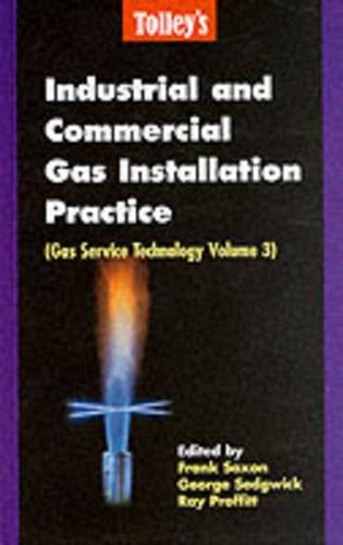 Tolley's Industrial and Commercial Gas Installation Practice