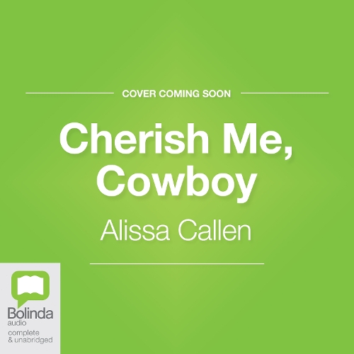 Cherish Me, Cowboy: (Wildflower Ranch)