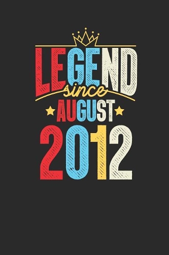 Legend Since August 2012: Graph Paper Notebook / Journal (6" X 9" - 5 Squares per inch - 120 Pages) - 7th Birthday Gift Idea