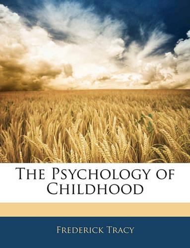 The Psychology of Childhood