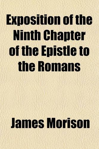 Exposition of the Ninth Chapter of the Epistle to the Romans