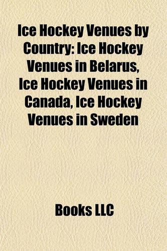 Ice Hockey Venues by Country