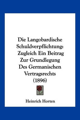 Die Langobardische Schuldverpflichtung