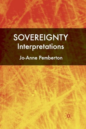 Sovereignty: Interpretations: (English)