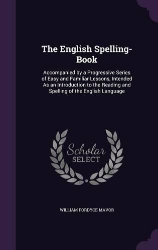 The English Spelling-Book
