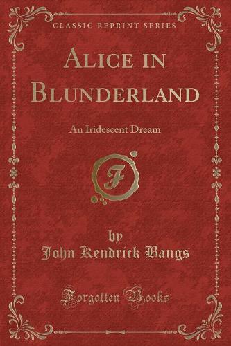 Alice in Blunderland