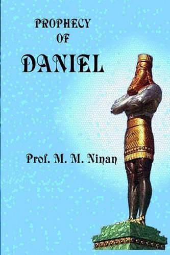 The Prophecy of Daniel