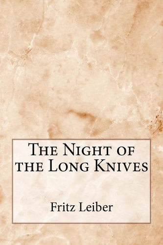 The Night of the Long Knives
