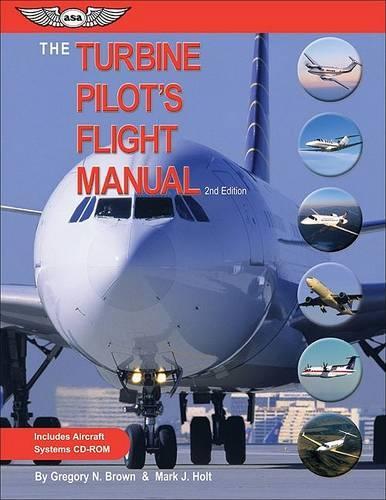 The Turbine Pilot's Flight Manual: (English)