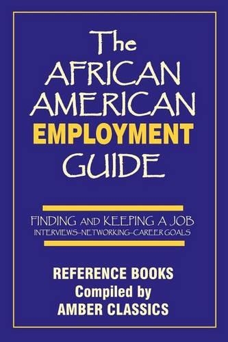 The African American Employment Guide