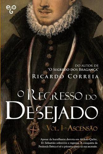 Ascens�o: (1 O Regresso Do Desejado)
