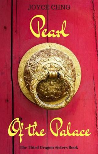 Pearl of the Palace: (3 Dragon Sisters)