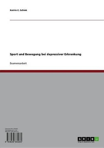 Sport Und Bewegung Bei Depressiver Erkrankung