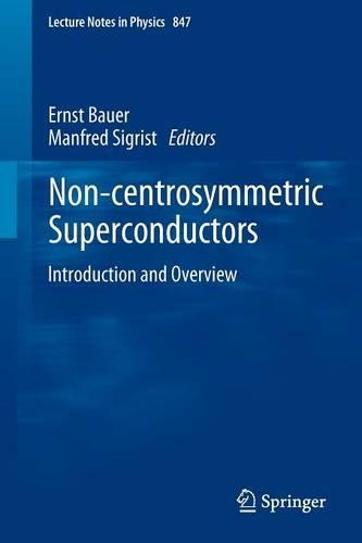 Non-Centrosymmetric Superconductors