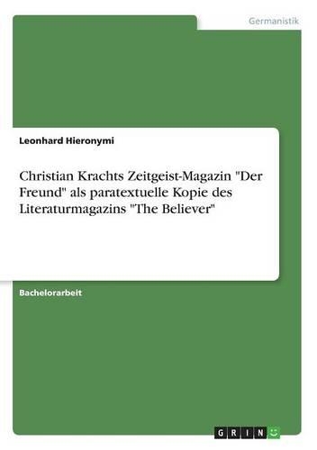 Christian Krachts Zeitgeist-Magazin 