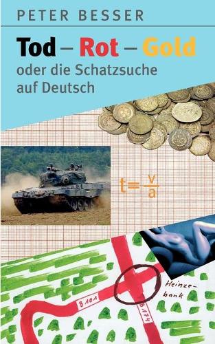Tod-Rot-Gold oder die Schatzsuche auf Deutsch