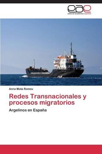 Redes Transnacionales y Procesos Migratorios