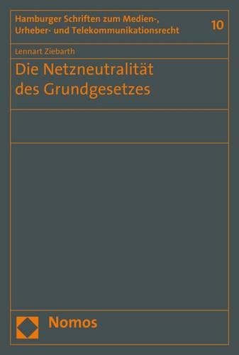 Die Netzneutralitat Des Grundgesetzes