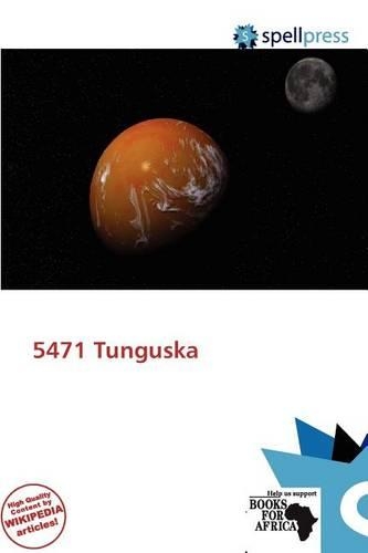 5471 Tunguska: (English)