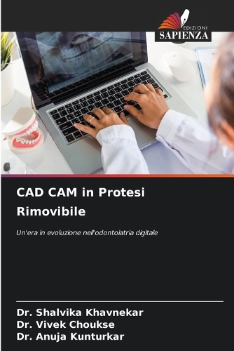 CAD CAM in Protesi Rimovibile
