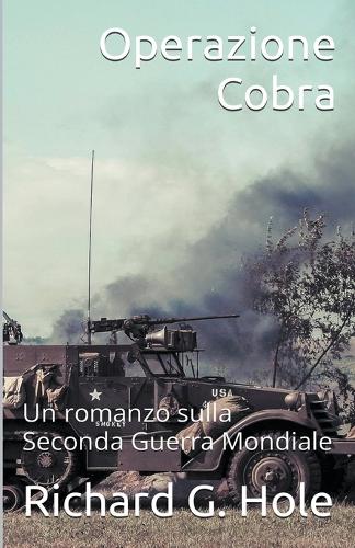 Operazione Cobra: (8 Seconda Guerra Mondiale)