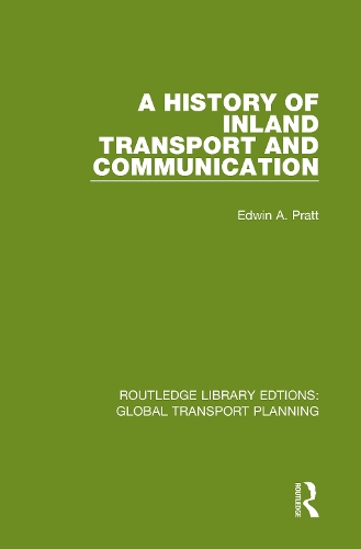 A History of Inland Transport and Communication