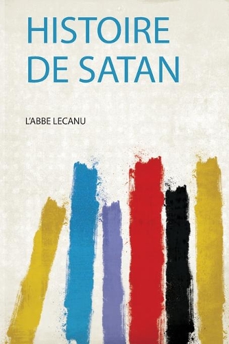 Histoire De Satan