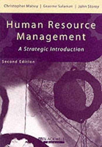 Human Resource Management: A Strategic Introduction(Management, Organizations and Business)